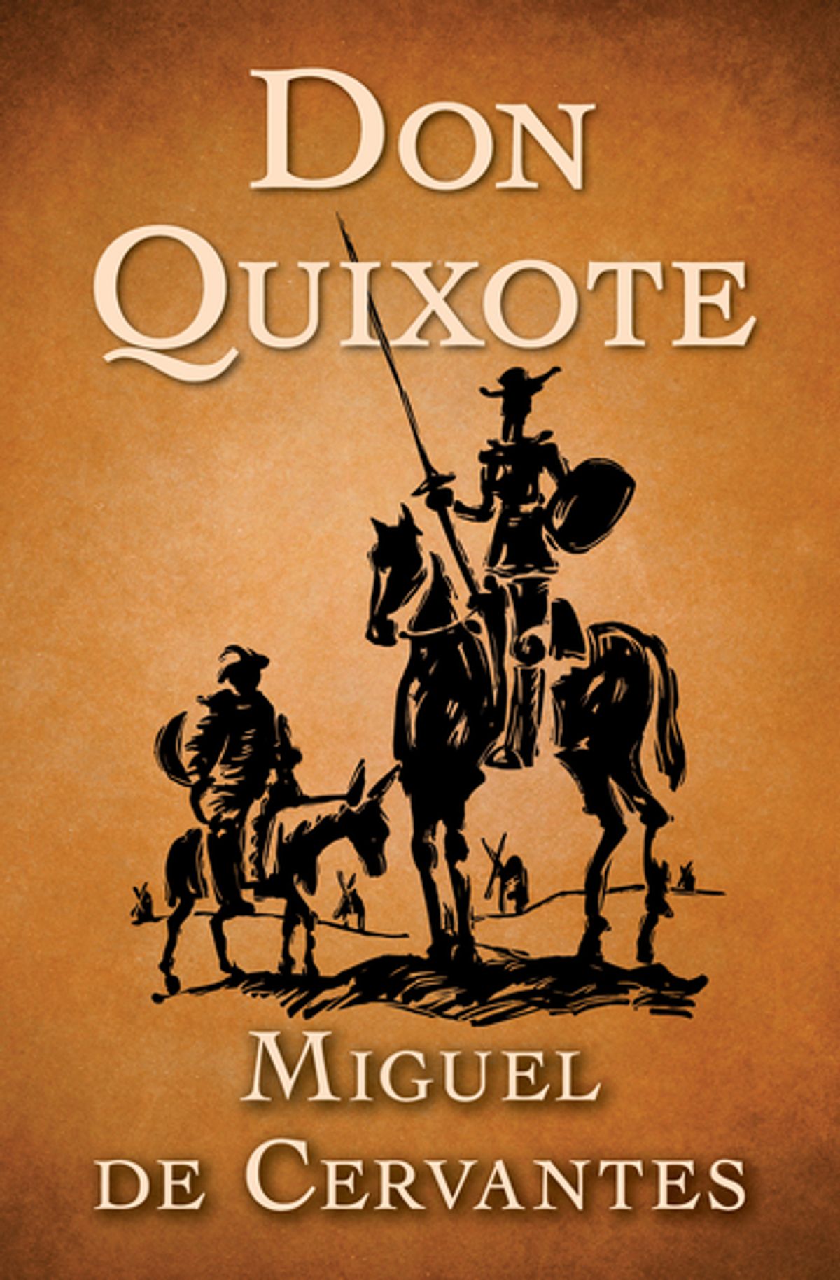 Book cover of Don Quixote by Miguel de Cervantes Book cover of Don Quixote by Miguel de Cervantes